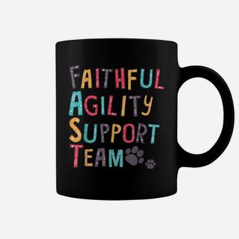 Faithful Agility Support Team Dog Tshirt Dog Lovers Gifts Coffee Mug | Crazezy