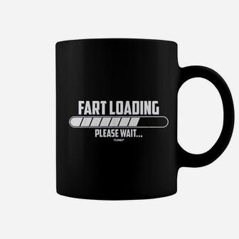 Fart Loading Please Wait Coffee Mug | Crazezy DE