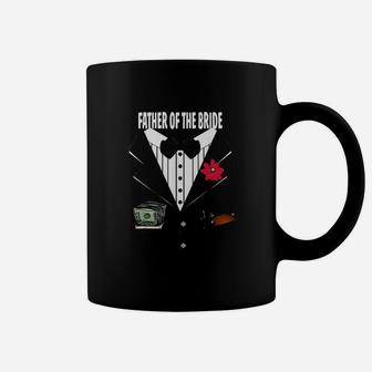Father Of The Bride Coffee Mug | Crazezy