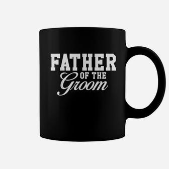 Father Of The Groom Wedding Party Coffee Mug | Crazezy AU
