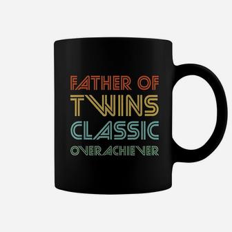 Father Of Twins Classic Overachiever Coffee Mug | Crazezy AU
