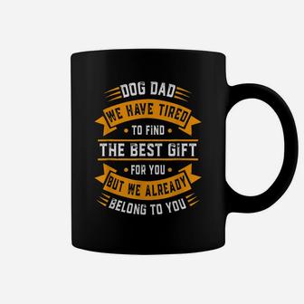 Fathers Day Shirt Dog Dad From Daughter Son Wife For Daddy Coffee Mug | Crazezy AU