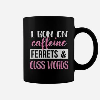 Ferret And Cuss Words Coffee Mug | Crazezy