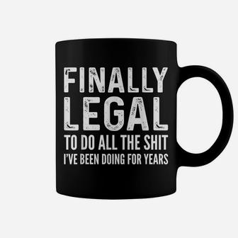 Finally Legal Funny 21St Birthday 1999 Gift For Men & Women Coffee Mug | Crazezy AU