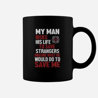 Firefighter Gift For Fireman Wife And Girlfriend Coffee Mug | Crazezy UK