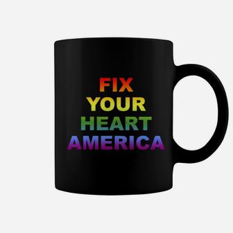 Fix Your Heart America Lgbt Coffee Mug - Monsterry