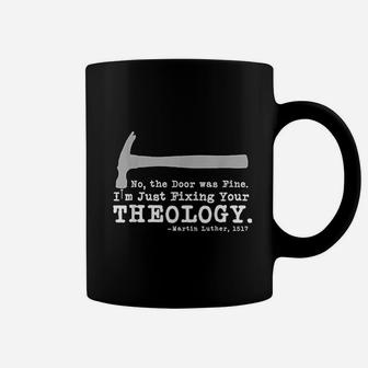 Fixing Your Theology Lutheran Coffee Mug - Thegiftio UK