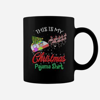 Flamingo Camping Camper This Is My Christmas Pajama Gifts Coffee Mug | Crazezy UK