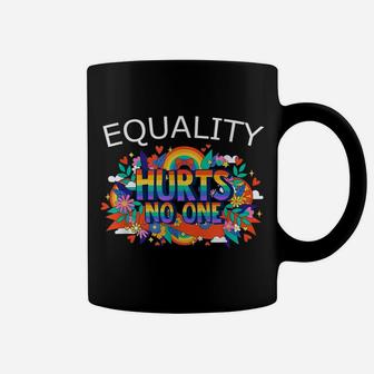 Flower Rainbow Gay Pride Equality Hurts No One Lgbtq Lover Coffee Mug | Crazezy