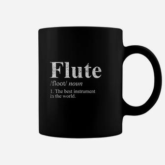 Flute The Best Instrument In The World Coffee Mug | Crazezy DE