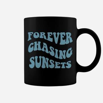 Forever Chasing Sunsets Words On Back Trendy Aesthetic Coffee Mug | Crazezy AU
