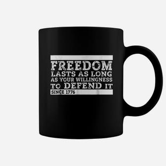 Freedom Lasts Willingness Coffee Mug | Crazezy UK