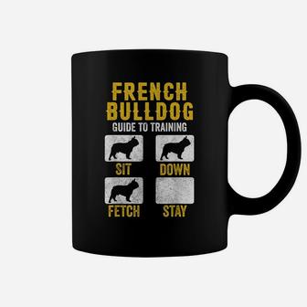 French Bulldog Guide To Training Shirts, Dog Mom Dad Lovers Coffee Mug | Crazezy