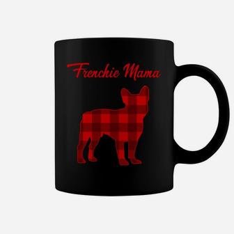 Frenchie Bull Dog Mama Womens Christmas Plaid Gift Sweatshirt Coffee Mug | Crazezy