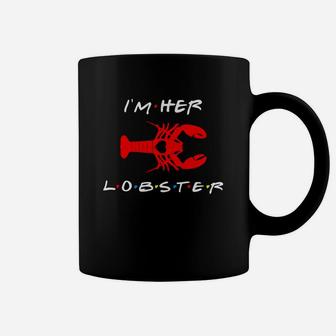 Friends I’m Her Lobster Shirt Coffee Mug - Thegiftio UK
