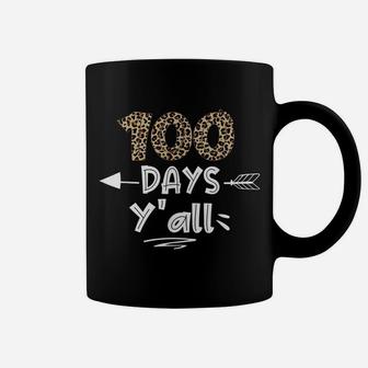 Funny 100 Days Y'all Happy 100Th Day Of School Coffee Mug | Crazezy UK