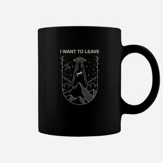 Funny Alien Ufo Extraterrestrial I Want To Leave Alien Lover Coffee Mug - Thegiftio UK