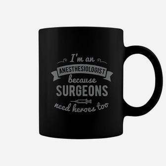Funny Anesthesiologist Anesthesia Gift Coffee Mug - Thegiftio