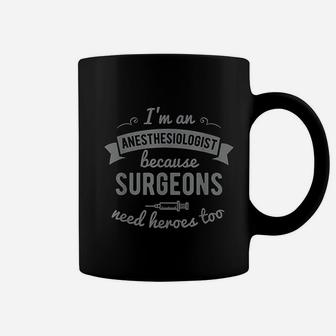 Funny Anesthesiologist Anesthesia Gift Coffee Mug - Thegiftio