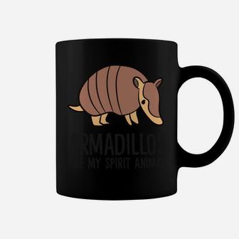 Funny Armadillo Lover Armadillos Are My Spirit Animal Coffee Mug | Crazezy
