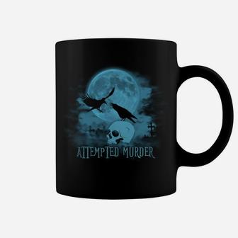Funny Attempted Murder Crow Birds Tshirt Coffee Mug | Crazezy