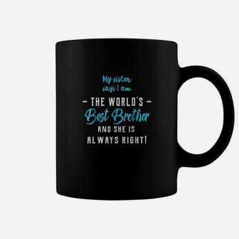Funny Best Brother From Sister Coffee Mug | Crazezy UK
