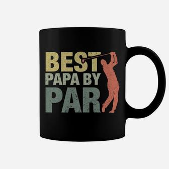 Funny Best Papa By Par Father's Day Golf Shirt Gift Grandpa Sweatshirt Coffee Mug | Crazezy AU