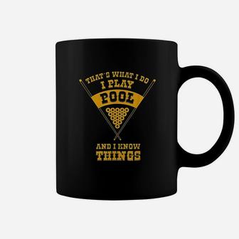 Funny Billiards Play Pool And Know Things Snooker Coffee Mug | Crazezy DE