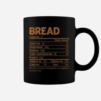 Funny Bread Nutrition Facts Thanksgiving Food Coffee Mug | Crazezy UK