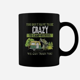 Funny Camping Lover Crazy Camping Joke Gift Design Idea Coffee Mug | Crazezy AU