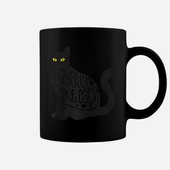 Funny Cat, I Really Like Cats Design, Cat And Kitten Lovers Raglan Baseball Tee Coffee Mug | Crazezy