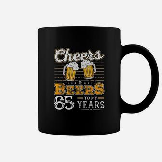Funny Cheers And Beers To My 65 Years Coffee Mug - Thegiftio