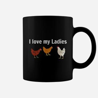 Funny Chicken Chicken Farmers, I Love My Ladies Coffee Mug - Thegiftio UK