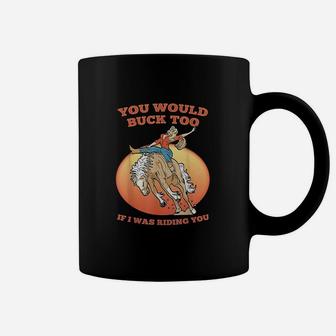Funny Cowgirl Riding Rodeo Horse Country Western Girl Coffee Mug | Crazezy UK