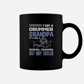 Funny Drummer Grandpa Like A Normal Grandpa Only Cooler Gift Coffee Mug | Crazezy CA