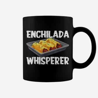 Funny Enchilada Whisperer Design For Cinco De Mayo Coffee Mug | Crazezy