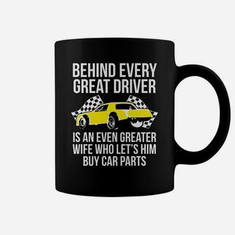 Funny Husband Driver Great Wife Racing Car Parts G Body Race Coffee Mug | Crazezy CA
