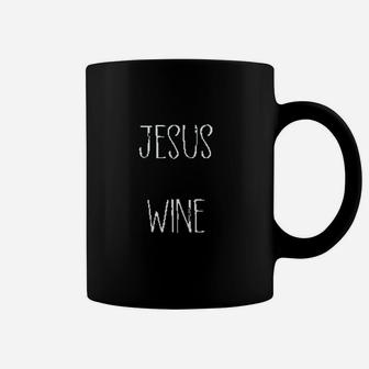 Funny Jesus Drank Wine Coffee Mug | Crazezy