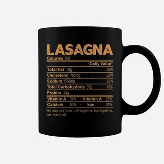 Funny Lasagna Nutrition Facts Thanksgiving Food Coffee Mug | Crazezy