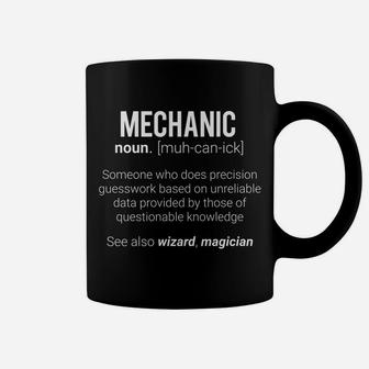 Funny Mechanic Meaning- Mechanic Noun Definition Wizard Coffee Mug | Crazezy CA
