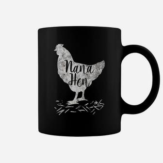 Funny Mother's Day Nana Hen Chicken Gift Mom Farm Shirt Coffee Mug | Crazezy CA
