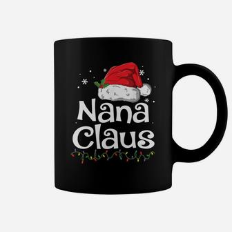 Funny Nana Claus Christmas Pajamas Santa Gift Coffee Mug | Crazezy