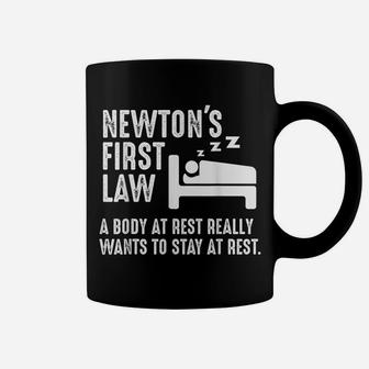 Funny Newton Physics Joke First Law Sleep Gag Gift Coffee Mug | Crazezy