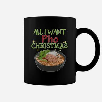 Funny Pho Christmas Sweatshirt For Men Women, All I Want Coffee Mug | Crazezy