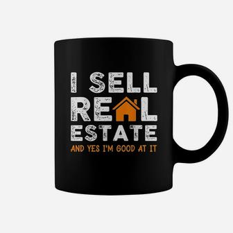 Funny Realtor Agent Gift I Sell Real Estate Coffee Mug | Crazezy CA