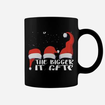 Funny Santa Hat The More I Play With It, The Bigger It Gets Sweatshirt Coffee Mug | Crazezy DE