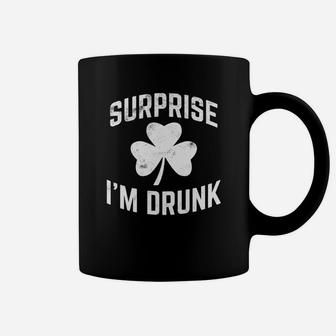 Funny St Patricks Day Drinking Surprise Im Drunk Coffee Mug - Thegiftio UK