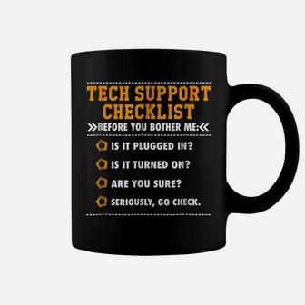 Funny Tech Support Checklist , Sysadmin Gift T Shirt Coffee Mug | Crazezy