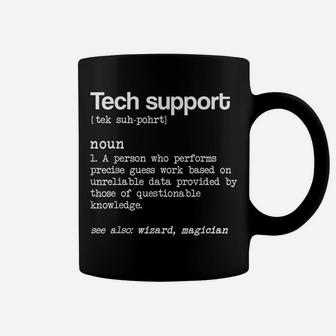 Funny Tech Support Definition Noun Technical Supporter Gift Coffee Mug | Crazezy