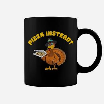 Funny Thanksgiving Costume For Women And Men Pizza Instead Coffee Mug | Crazezy